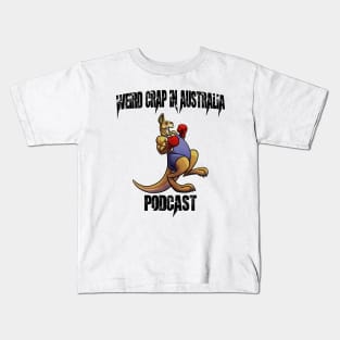 Weird Crap in Australia - Kickboxing Kangaroo Kids T-Shirt